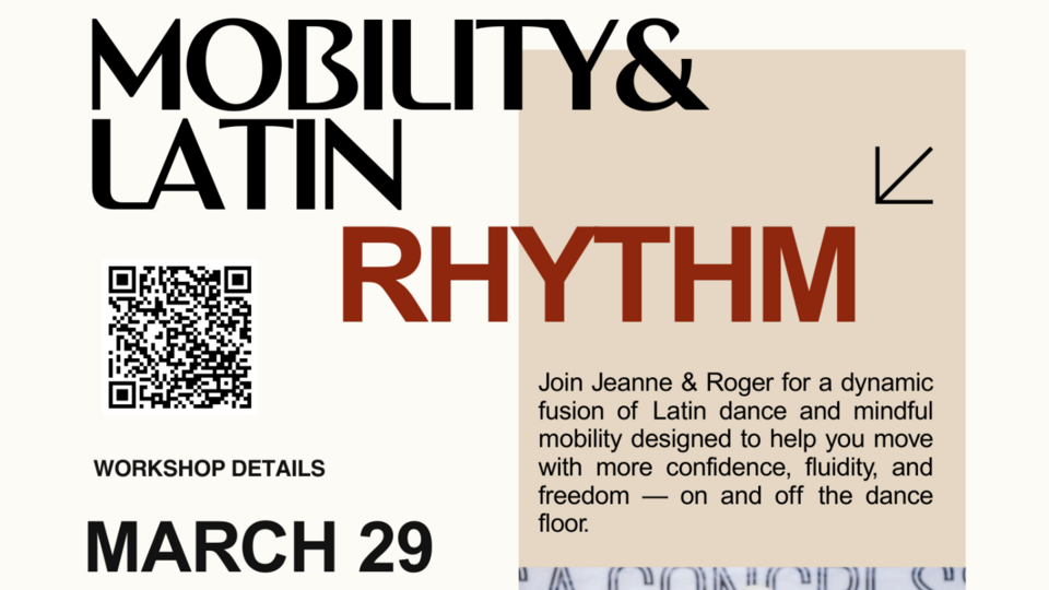 Rhythm & Range: Mobility & Latin Dance