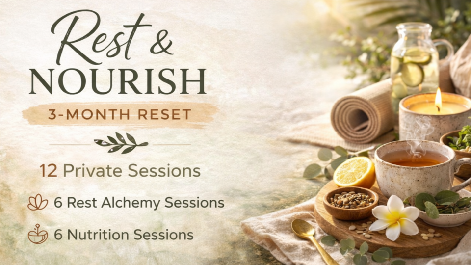 Rest & Nourish 3-Month Reset