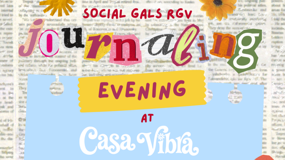Social Gals RGV – Journaling Evening