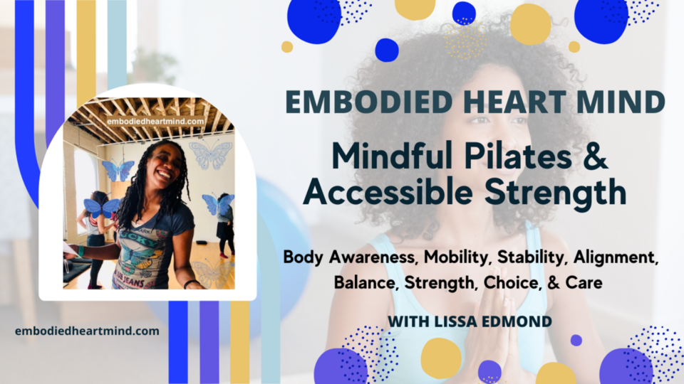 Mindful Mat Pilates & Accessible Strength Care Package