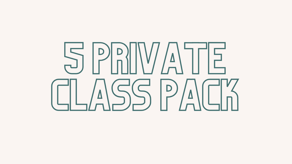 5 Private Class Pack