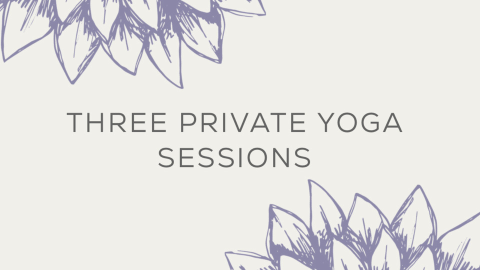 Three Private Yoga Sessions