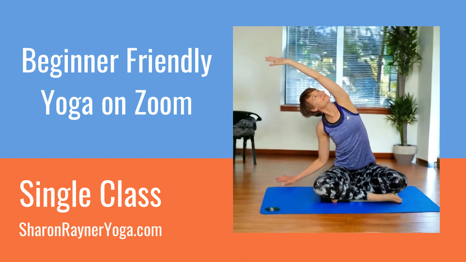 Beginner Friendly Yoga on Zoom, Tuesdays 67pm (UK time) *Single Class*