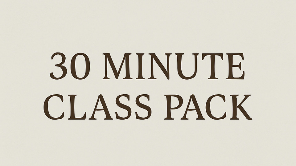 30min Virtual Session- Class Pack