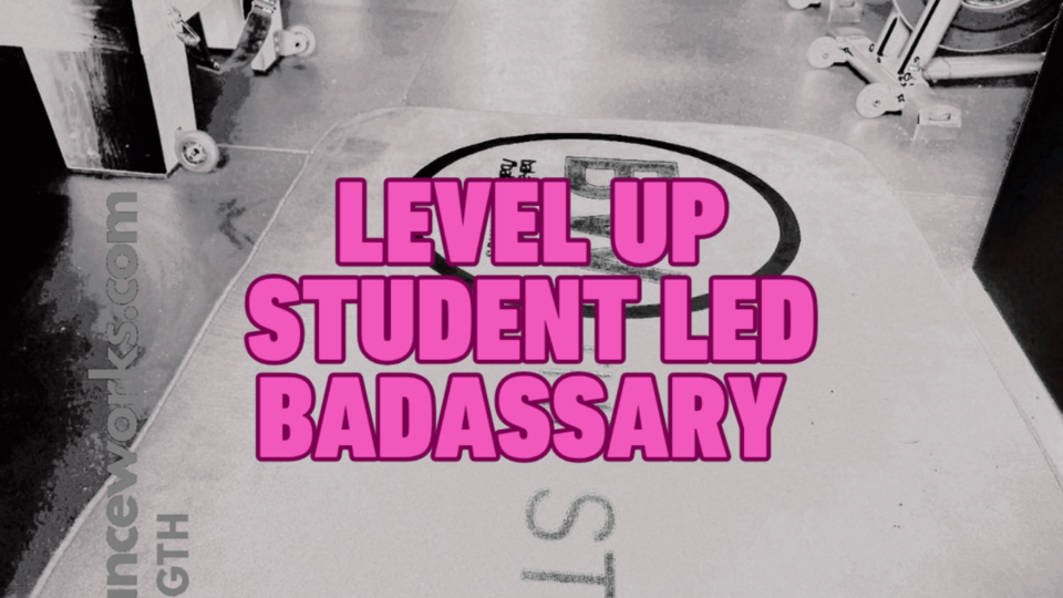 Level Up Student Led Badassary