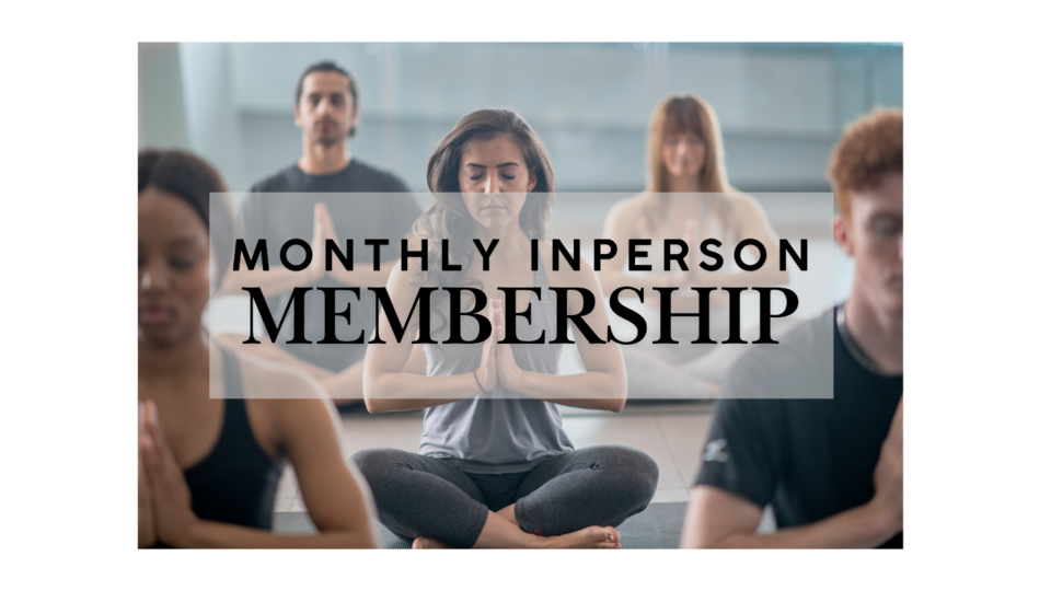 Monthly In Person Membership