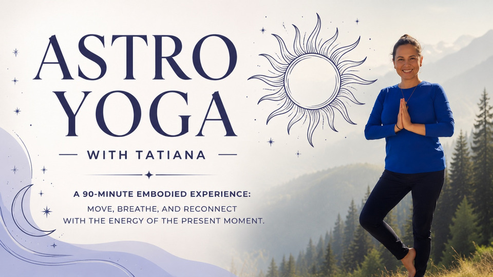 Astro Yoga with Tatiana
