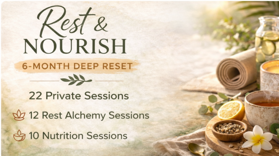 Rest & Nourish 6-Month Deep Reset