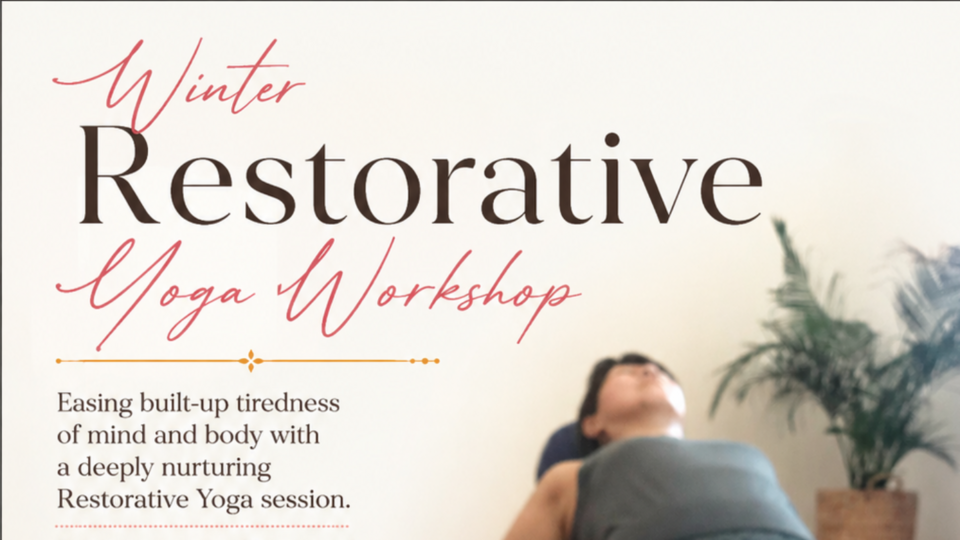 Winter Restorative Yoga Workshop