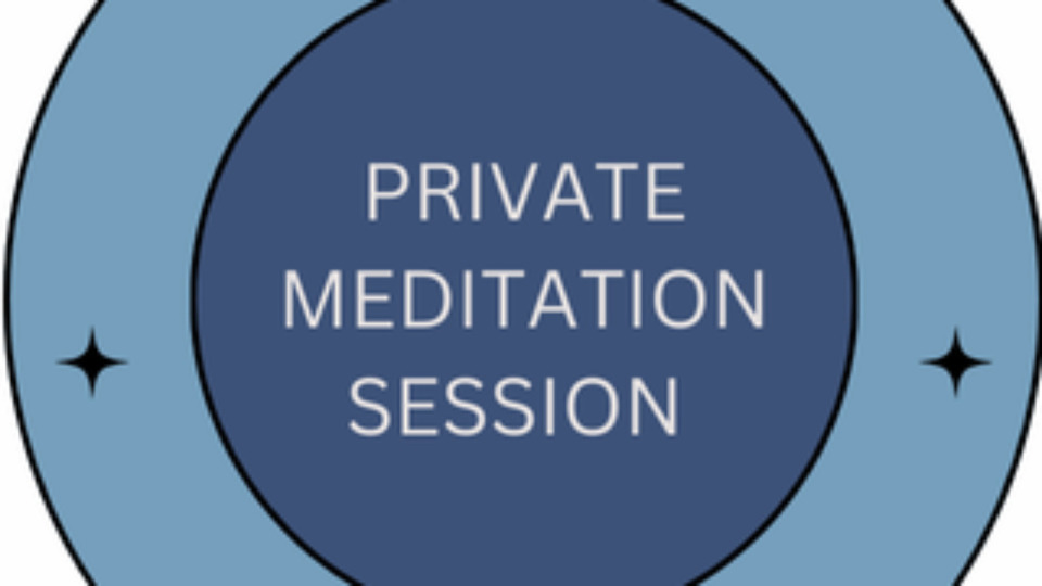Private Meditation Session