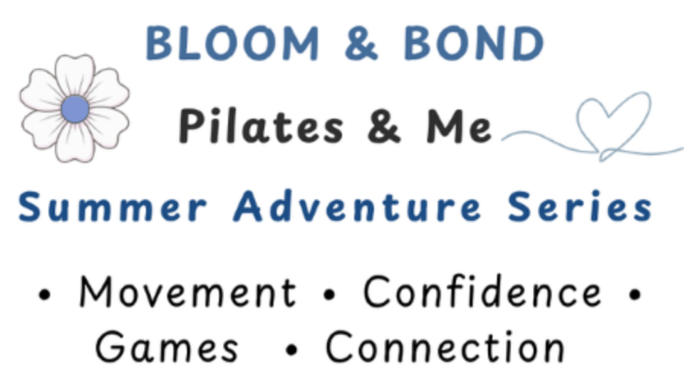 Pilates & Me - Bloom & Bond