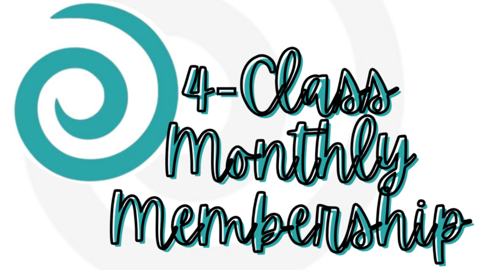 Membership- 4 classes per month