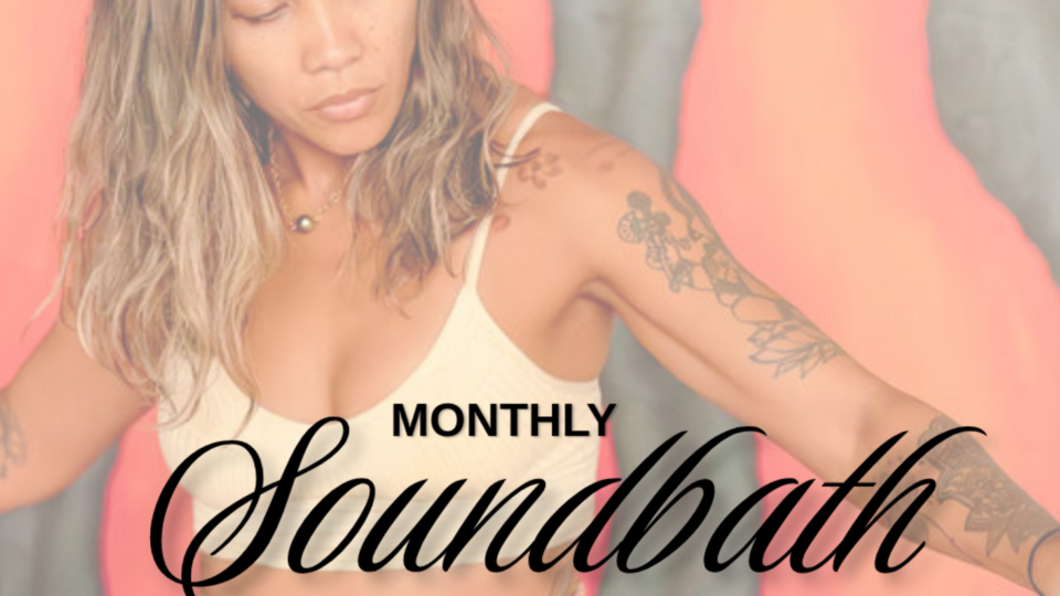Monthly Soundbath