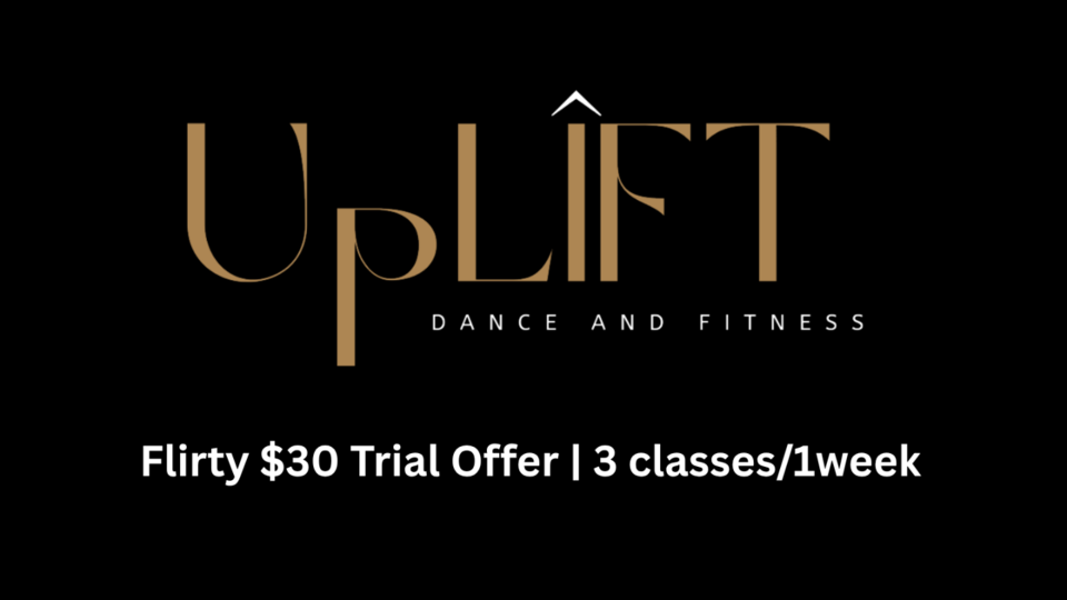 Flirty $30 Trial Offer - 3 classes in one week