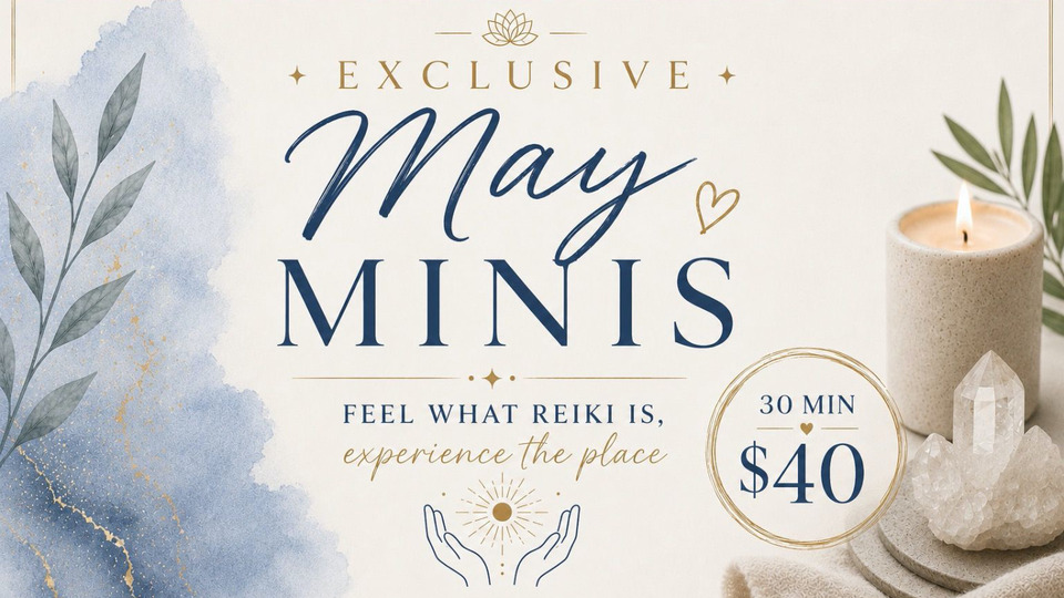 May Mini Reiki Session
