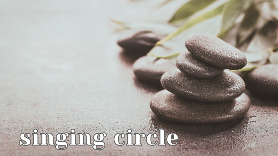 Singing Circle