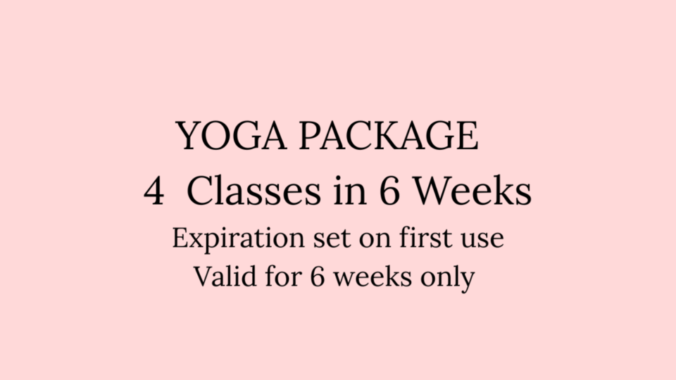 YOGA PACKAGE - 4 in 6