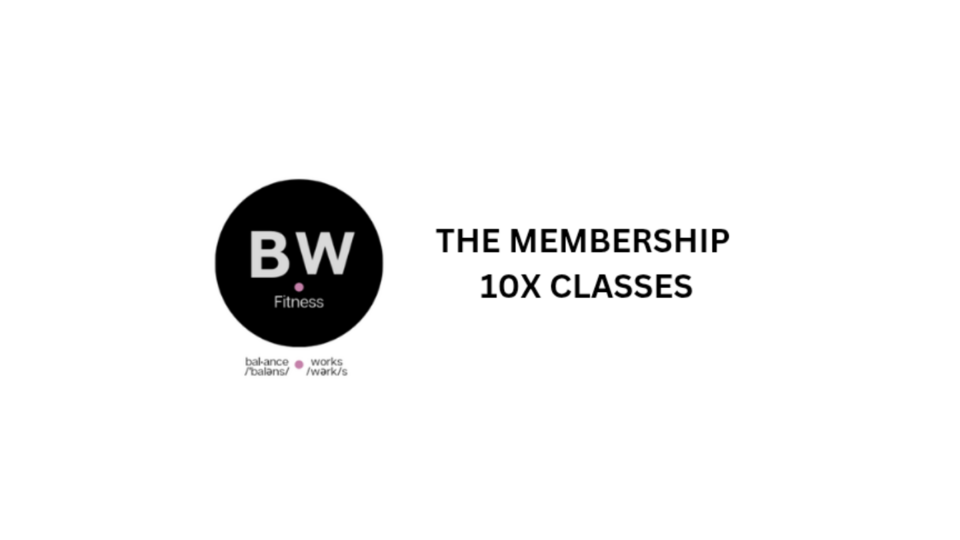 10x a Month Membership