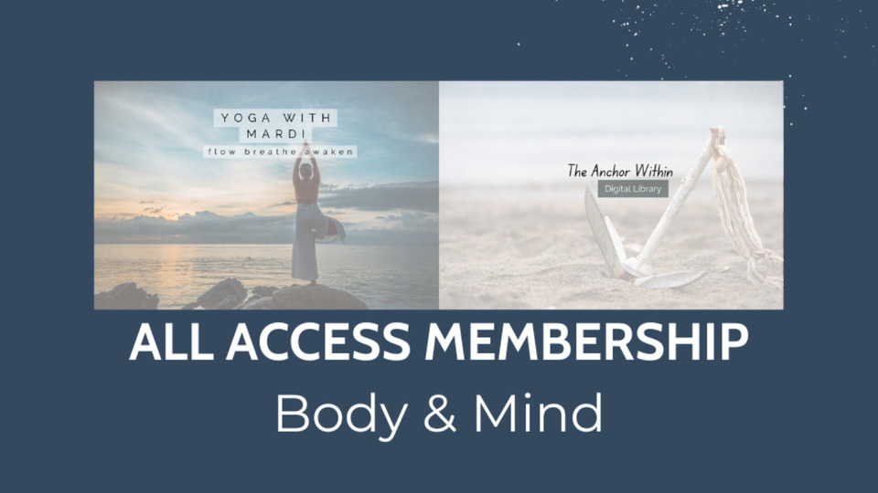 All-Access Membership Monthly  Anchor Within + Yoga 