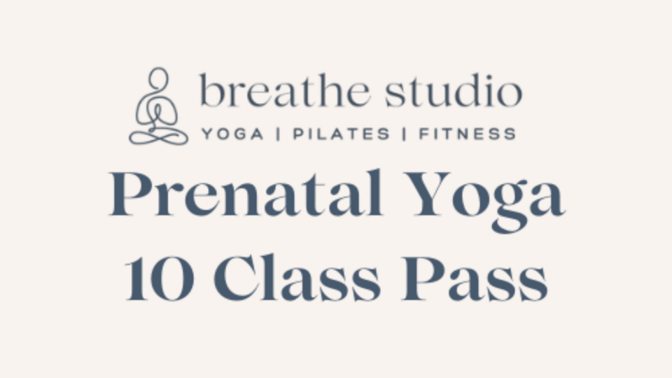 10 Class Pass | Prenatal Yoga