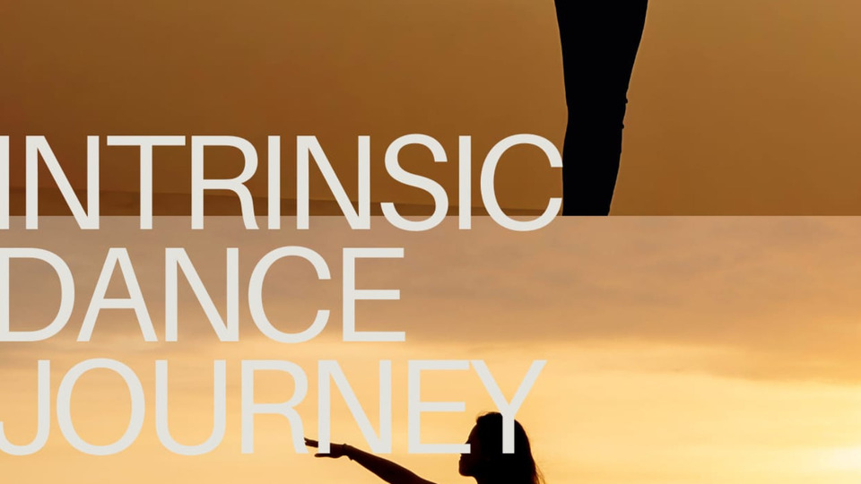 Intrinsic Dance Journey