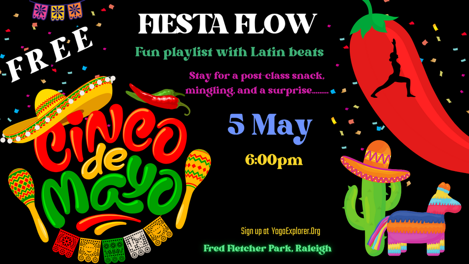 Cinco de Mayo Fiesta Flow