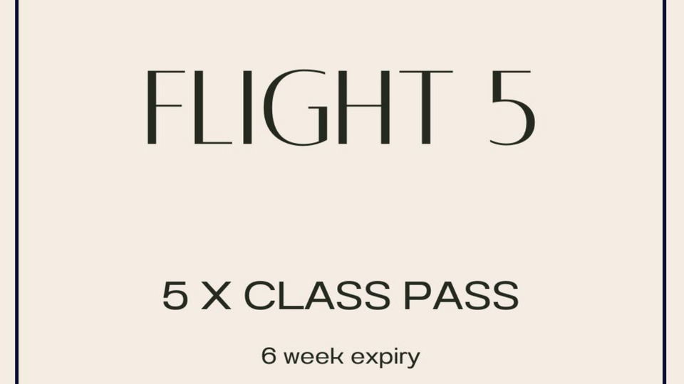 Flight 5 Class Pass
