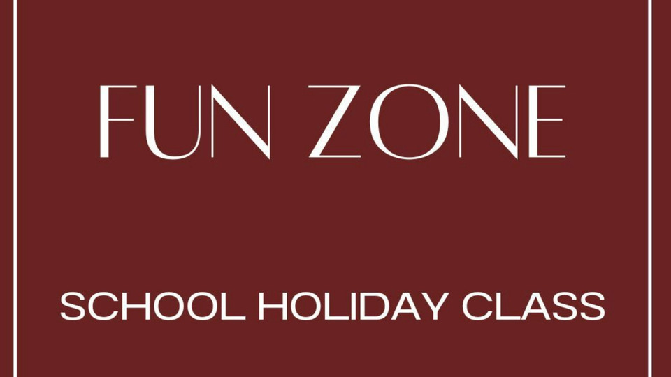 School Holiday Fun Zone