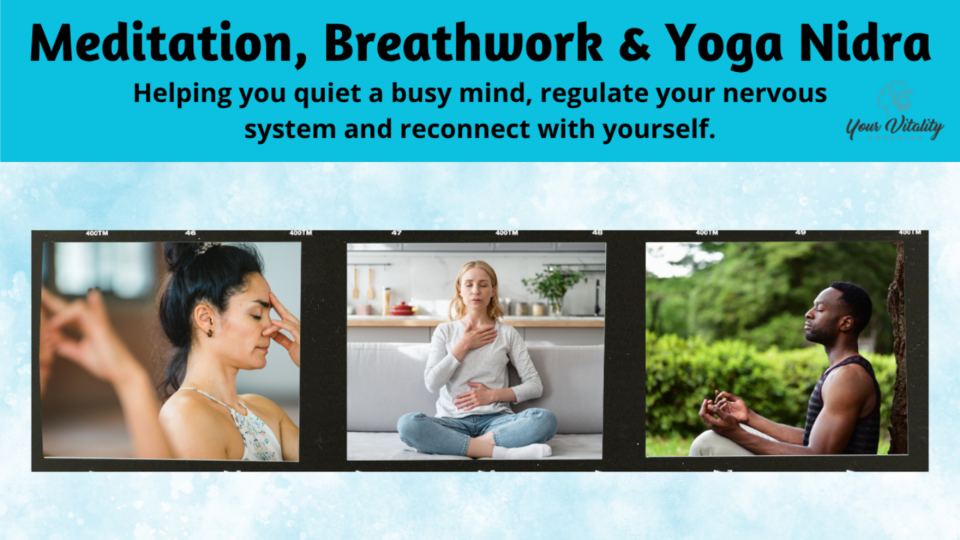 Meditation, Breathwork & Yoga Nidra
