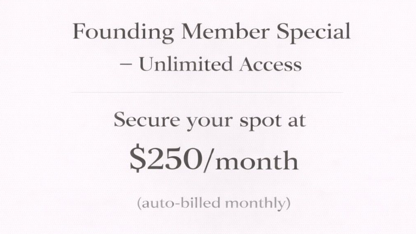 Founding Member Unlimited Access