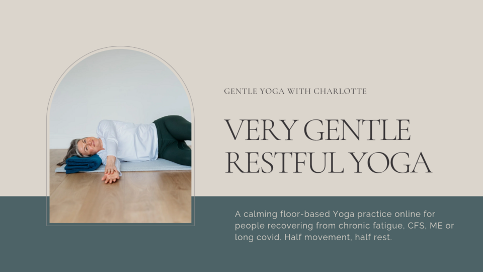 Very Gentle Restful Yoga