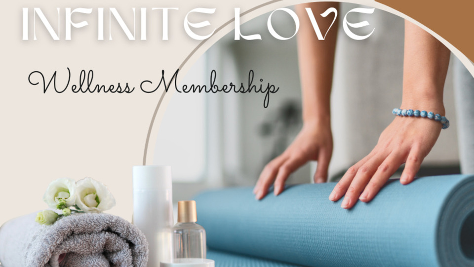 Infinite Love Membership
