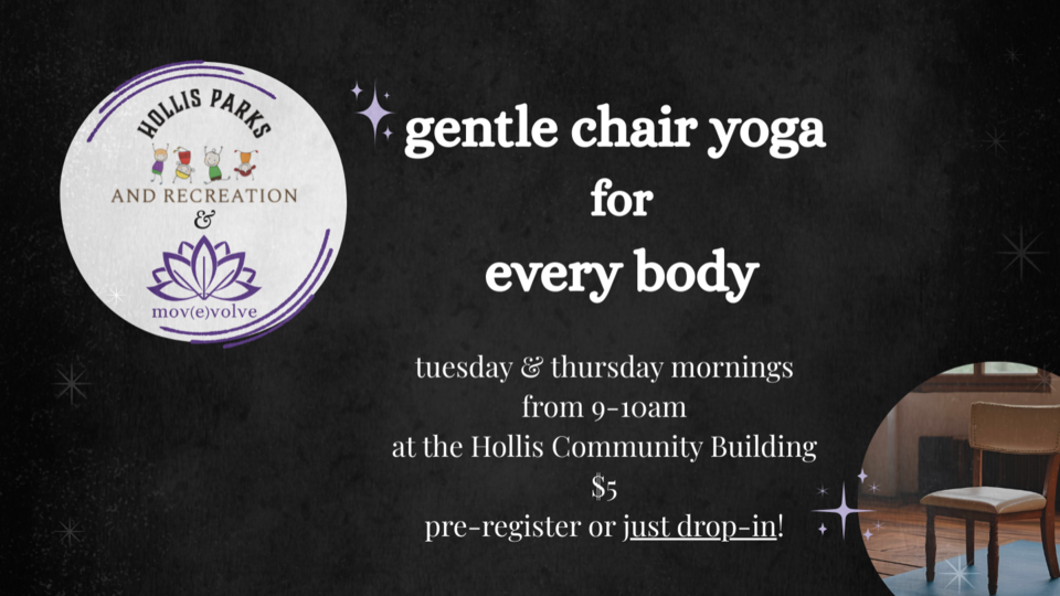 chair yoga with Hollis Parks & Rec · $5/class