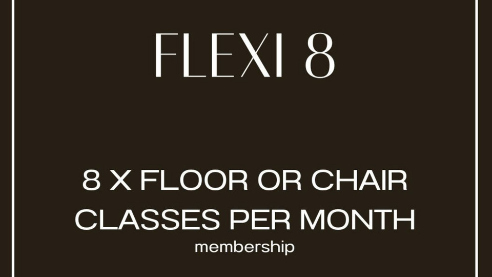 Flexi 8 (8 classes per month)