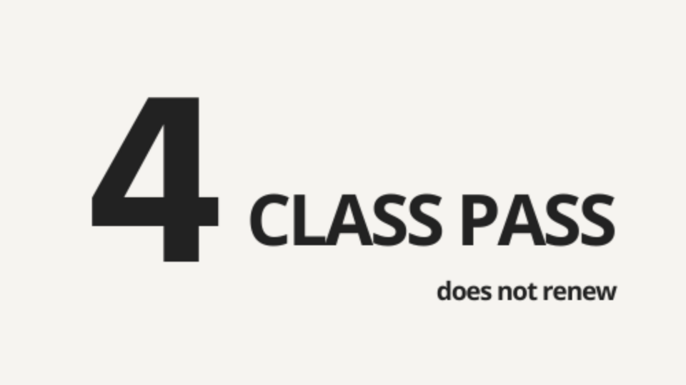 4 Class Pass