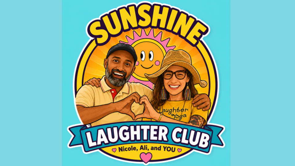 Sunshine Laughter Club Presents: Virtual Laughter Themed Events