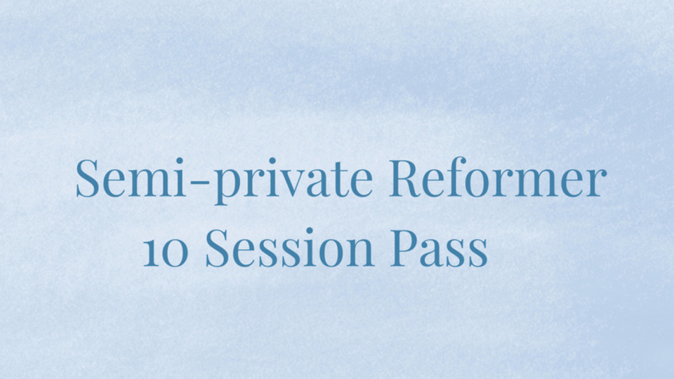 Semi-Private Reformer Session - 10 Session Pass 