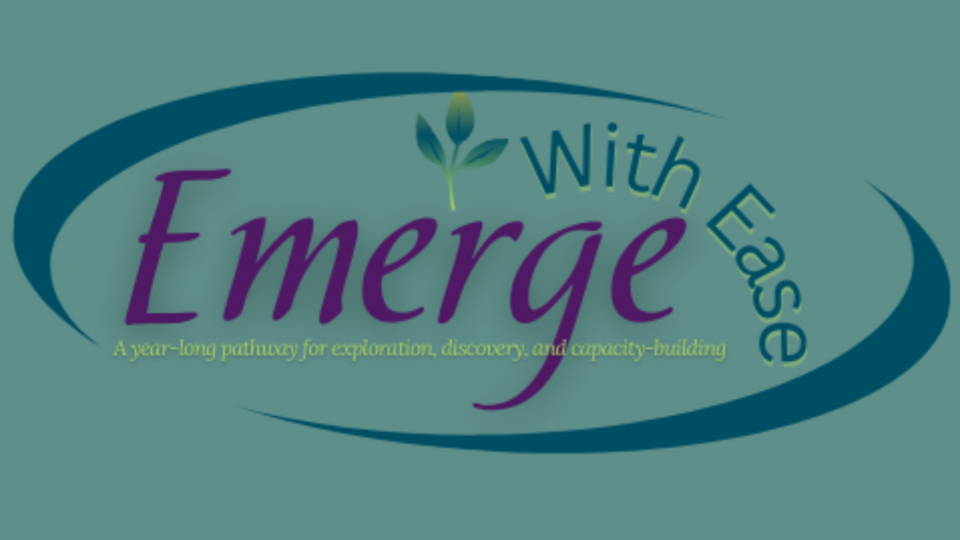 Emerge With Ease- 6 MONTH