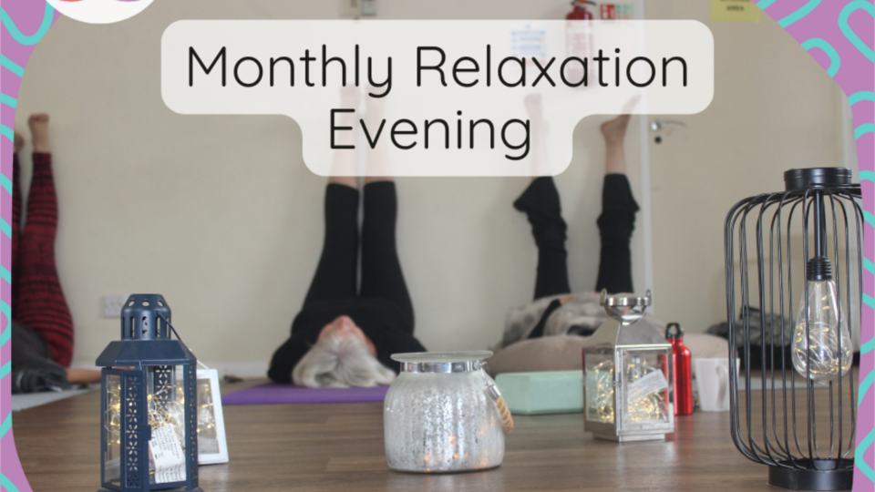 Monthly Relaxation Evening
