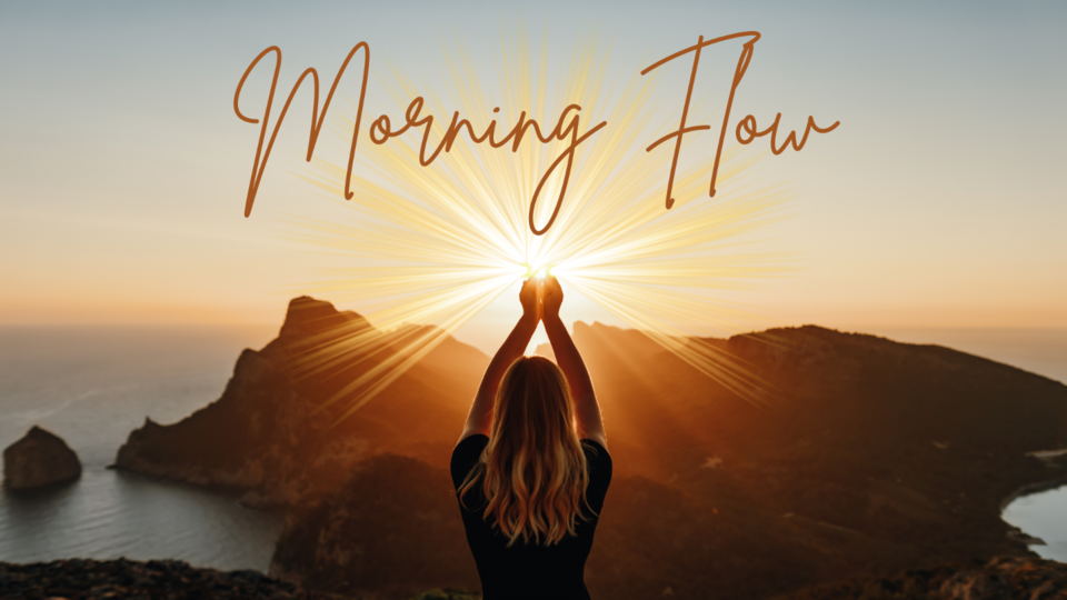 Morning Flow