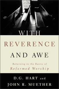 With Reverence and Awe