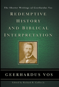 Redemptive History & Biblical Interpretation