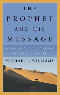 The Prophet and His Message