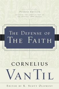 The Defense of the Faith, Fourth Edition