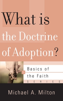 What Is the Doctrine of Adoption?