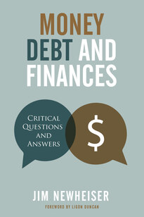 Money Debt and Finances by Jim Newheiser