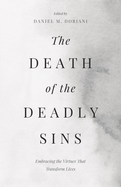 The Death of the Deadly Sins